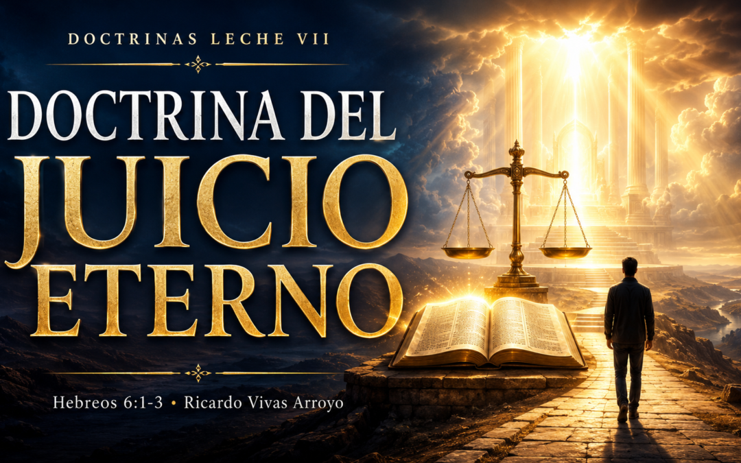 7.- DOCTRINA DEL JUICIO ETERNO