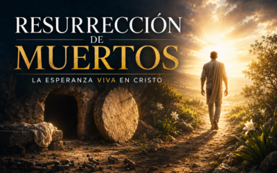 6.- RESURRECCIÓN DE MUERTOS